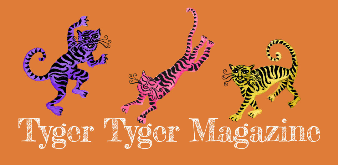 Tyger Tyger Issue 3 – October 2022